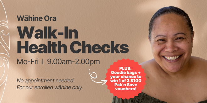 Wahine Ora - Walk-In Health Checks